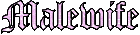 malewife
